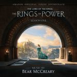 img Bear McCreary - The Lord of the Rings: The Rings of Power (Season One: Amazon Original Series S