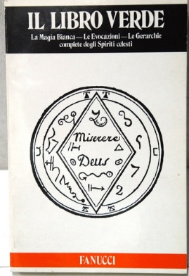 AA.VV.  – Il libro verde. Magia bianca (1983)