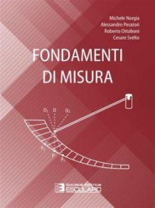 M. Norgia, A. Pesatori, R. Ottoboni, C. Svelto – Fondamenti di misura (2022)