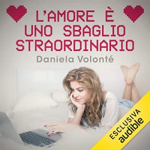 Daniela Volonté – L’amore è uno sbaglio straordinario (2017) mp3 – 128kbps
