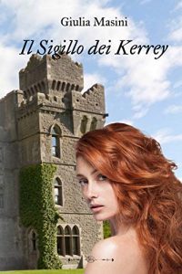 Giulia Masini – Il Sigillo dei Kerrey (2015)