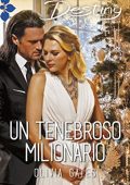 Olivia Gates - The Billionaire of Black Castle Vol. 6. Un tenebroso milionario (2018)