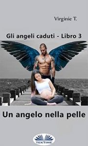 Virginie T – Un angelo nella pelle. Gli Angeli Caduti 3 (2021)