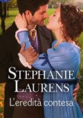 Stephanie Laurens - L'eredità contesa (2018)