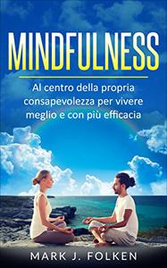 Mark J. Folken – Mindfulness (2022)