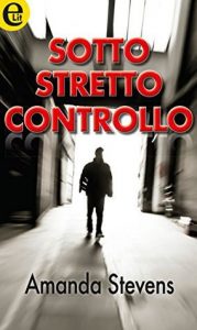 Amanda Stevens – La giustizia dei Gallagher Vol. 2. Sotto stretto controllo (2000)