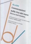 Alain - Conversazioni Sulla Riva del Mare. Ricerca dell'Intelletto (2021)