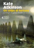 Kate Atkinson - Un colpo di fortuna (2022)