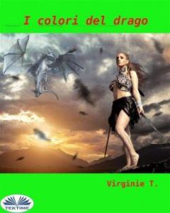Virginie T – I Colori del Drago (2021)