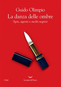 Guido Olimpio – La danza delle ombre (2022)