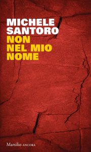 Michele Santoro – Non nel mio nome (2022)