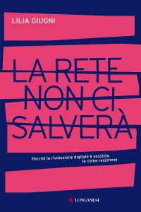 Lilia Giugni – La rete non ci salverà (2022)
