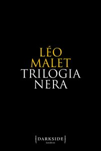 Leo Malet – Trilogia Nera (2022)