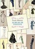 Paola Masino - Album di vestiti (2015)
