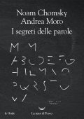 Noam Chomsky, Andrea Moro - I segreti delle parole (2022)