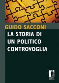 Guido Sacconi - La storia di un politico controvoglia (2014)
