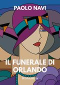 Paolo Navi - Il funerale di Orlando (2022)