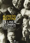 Alfredo Accatino - La linea e l'ombra (2022)
