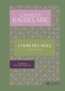 Charles Baudelaire – I fiori del male (2022)