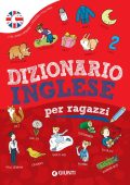 Margherita Giromini - Dizionario inglese per ragazzi (2022)
