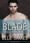 Elle James - BLADE. Breaking Hearts (serie Delta Force Strong libro 5) (2022)