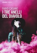 Fabio Casano - I tre anelli del diavolo (2022)