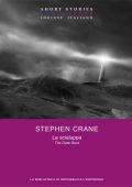 Stephen Crane - La scialuppa (2009)