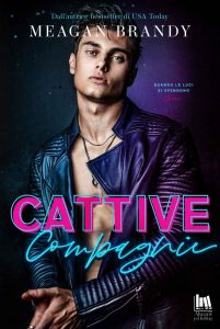 Meagan Brandy – Cattive compagnie (2022)