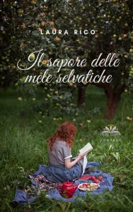 Laura Rico – Il sapore delle mele selvatiche (2021)