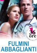 Mary Lynn Baxter - 36 ore Vol.1. Fulmini abbaglianti (2015)