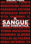 Simone Pinna - Il sangue non dimentica (2022)