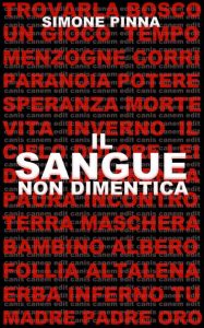 Simone Pinna – Il sangue non dimentica (2022)