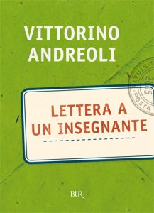 Vittorino Andreoli – Lettera a un insegnante (2011)