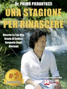 Dr. Primo Pierantozzi – Una Stagione Per Rinascere (2022)