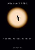 Angelo Cozzo - Vertigine nel deserto (2022)