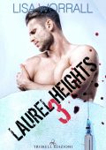 Lisa Worrall - Laurel Heights Vol. 3 (2021)
