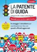 AA.VV. - La patente di guida (seconda edizione) (2022)