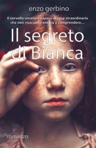 Enzo Gerbino – Il segreto di Bianca (2022)