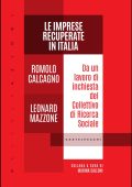 Romolo Calcagno, Leonard Mazzone - Le imprese recuperate in Italia (2022)