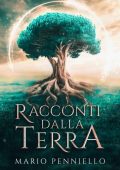 Mario Penniello - Racconti dalla Terra (2022)