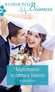 Susan Carlisle – Summer Brides. Matrimonio in camice bianco (2017)
