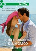 Rebecca Winters - Tra le braccia di un greco (2019)
