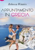 Rebecca Winters - Appuntamento in Grecia (2018)
