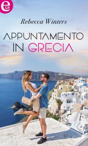 Rebecca Winters – Appuntamento in Grecia (2018)