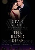 Stan Blake - The Blind Duke. Il duca cieco (2022)