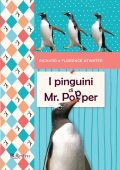 Richard Atwater, Florence Atwater - I pinguini di Mr. Popper (2011)