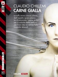 Claudio Chillemi – Carne gialla (2017)