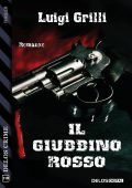 Luigi Grilli - Il giubbino rosso (2021)