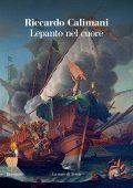 Riccardo Calimani - Lepanto nel cuore (2022)