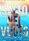 Blondie Harper - Salto nel vuoto Vol. 1. Vieni con me? (2022)